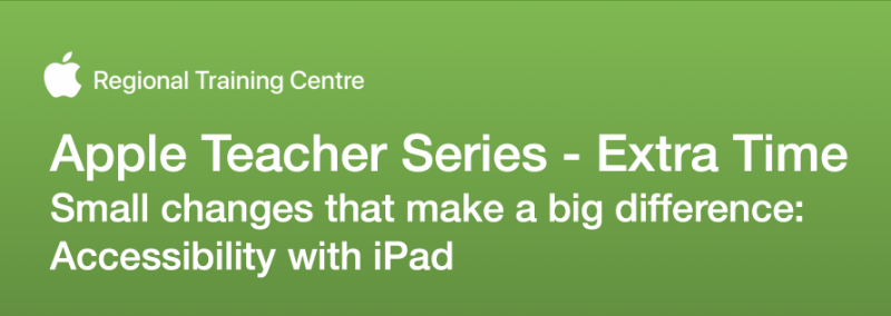 Small changes that make a big difference: Accessibility with iPad