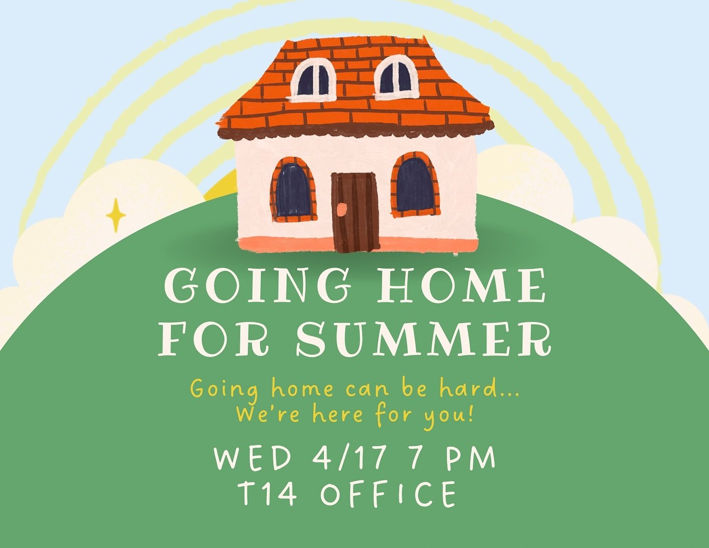 Hello fellow gay! Our last Wednesday Night Special of the semester is Going Home For Summer! We understand that being at home is challenging for some LGBTQIA+ folks. Come get some advice and maybe even share a little about how you deal with your expe