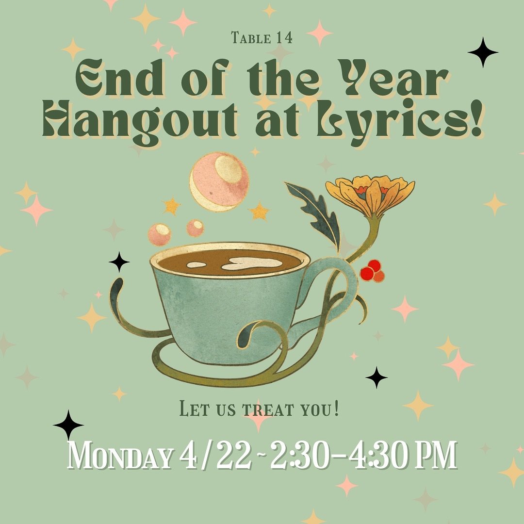 Hey Beautiful People! Our last event of the season is going to be at Lyrics MONDAY from 2:30-4:30 PM! We&rsquo;ll be hanging out outside and you can get a bevvy or a pastry on us! We are so thankful for this wonderful year we have had and want to tre