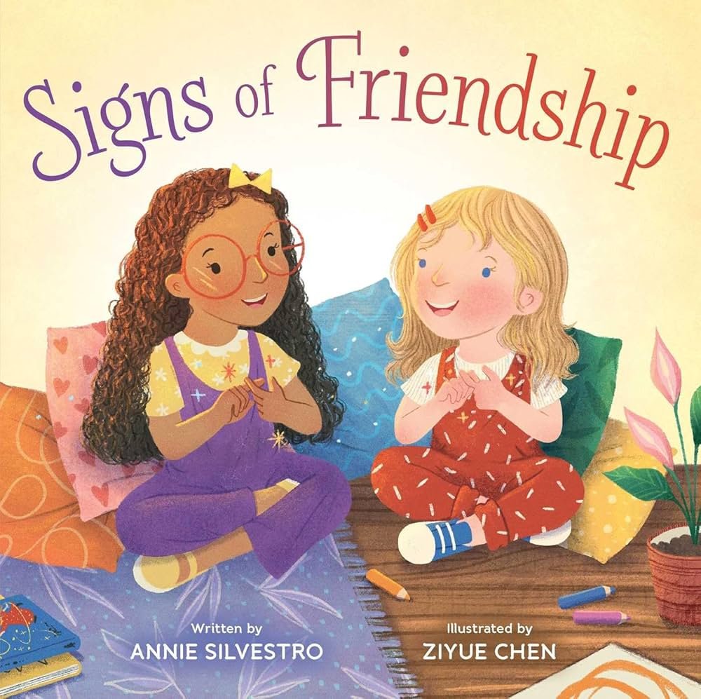 Signs of Friendship- Annie Silvestro