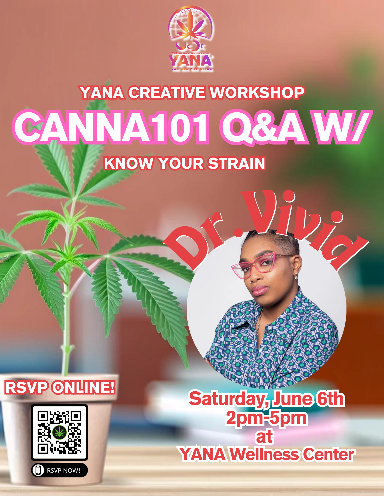 Cannabis 101 Workshop + Q&amp;A w/ Dr. Vivid 