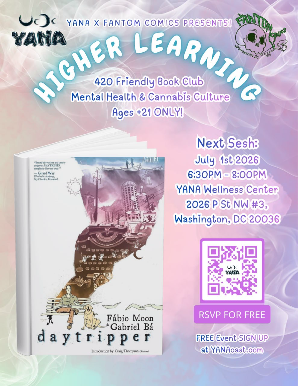 Higher Learning - 420 Friendly Bookclub - YANA X FANTOM COMICS 