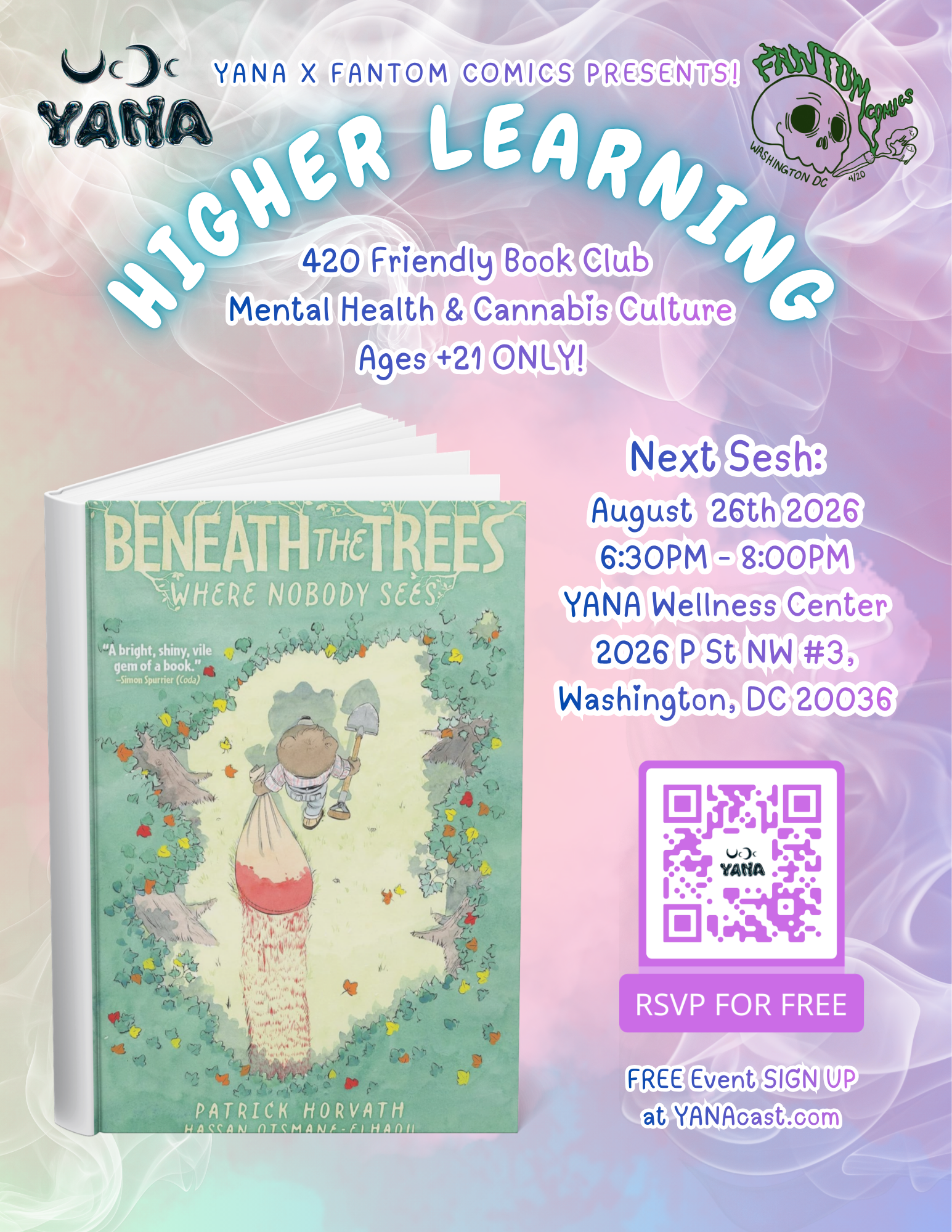 Higher Learning - 420 Friendly Bookclub - YANA X FANTOM COMICS 