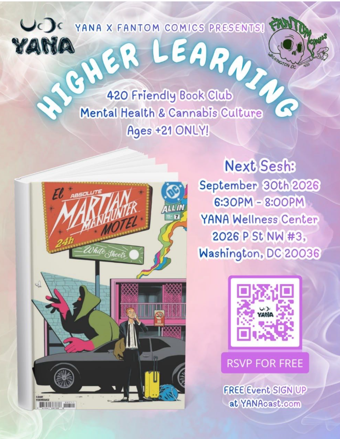 Higher Learning - 420 Friendly Bookclub - YANA X FANTOM COMICS 