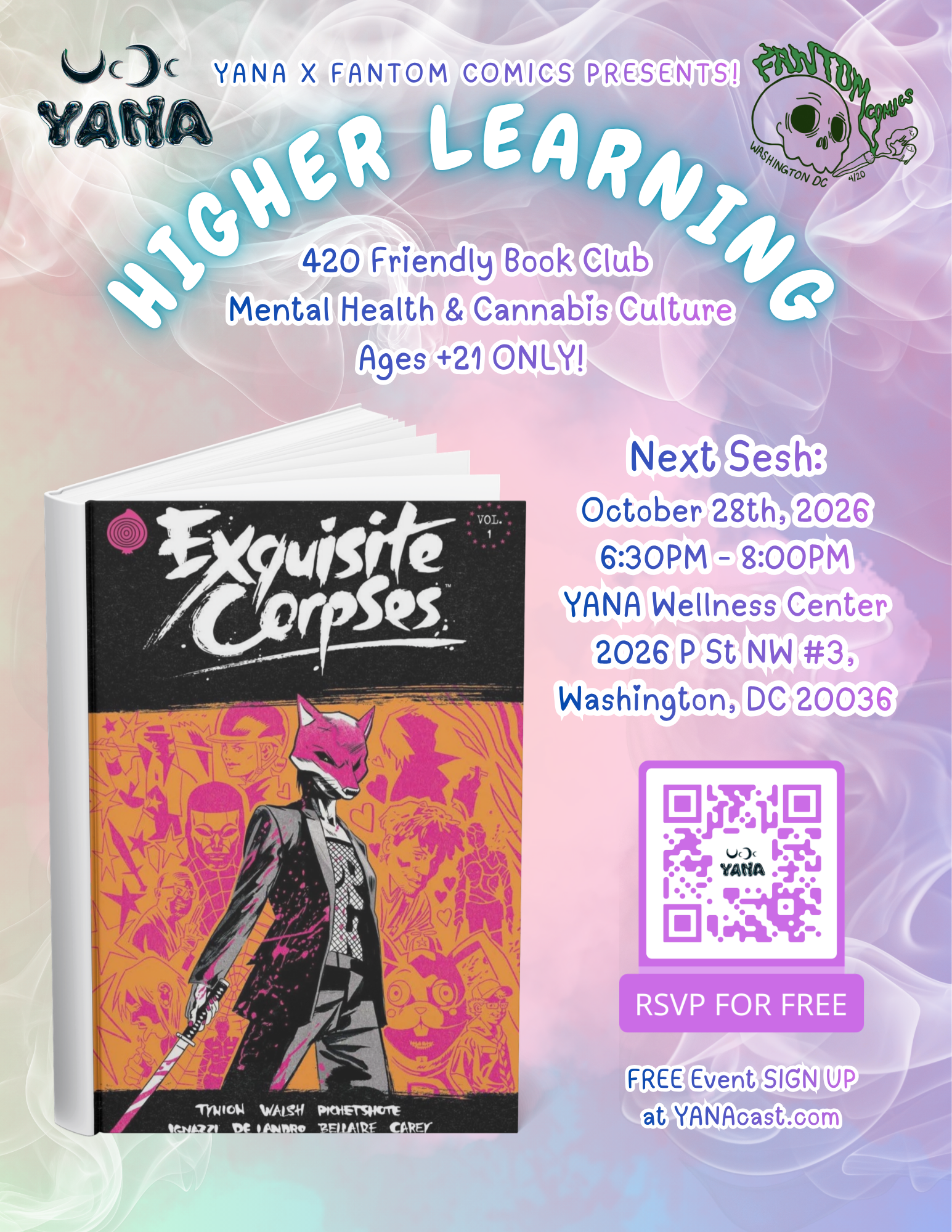 Higher Learning - 420 Friendly Bookclub - YANA X FANTOM COMICS 