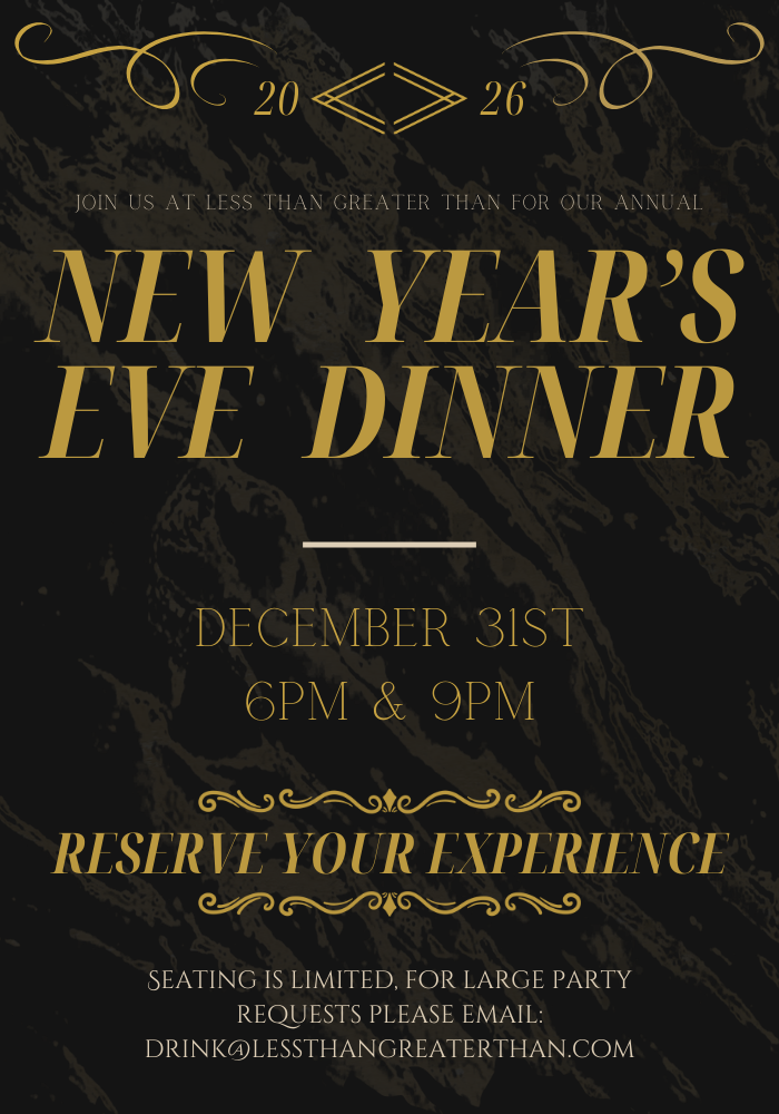 🥂 Ring In the New Year at Less Than Greater Than ✨