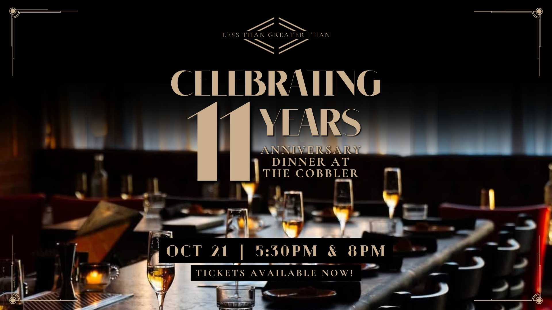 Celebrating 11 years anniversary dinner at the Cobbler with a dark dining room, tables set with glasses, plates, and napkins, and a large overlay text announcing the event on the image.
