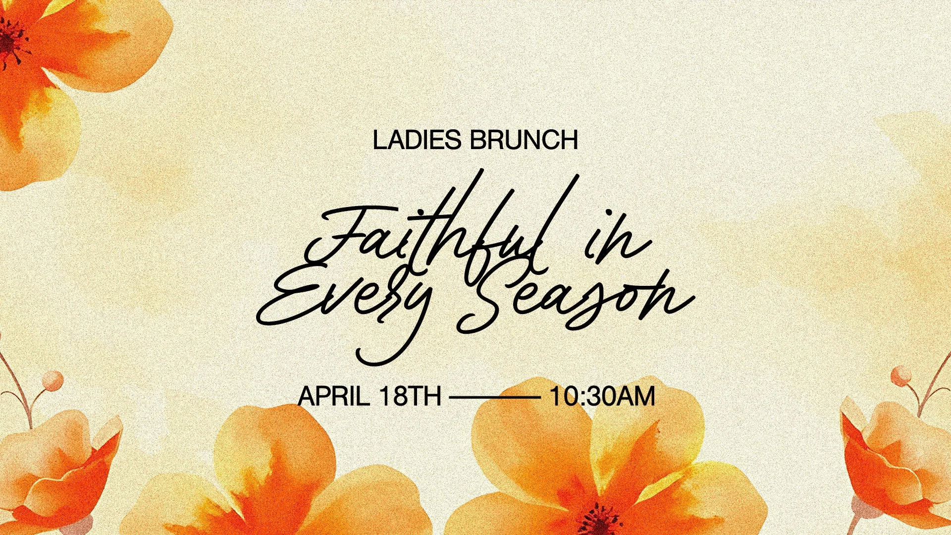 Ladies Brunch (Faithful in Every Season)