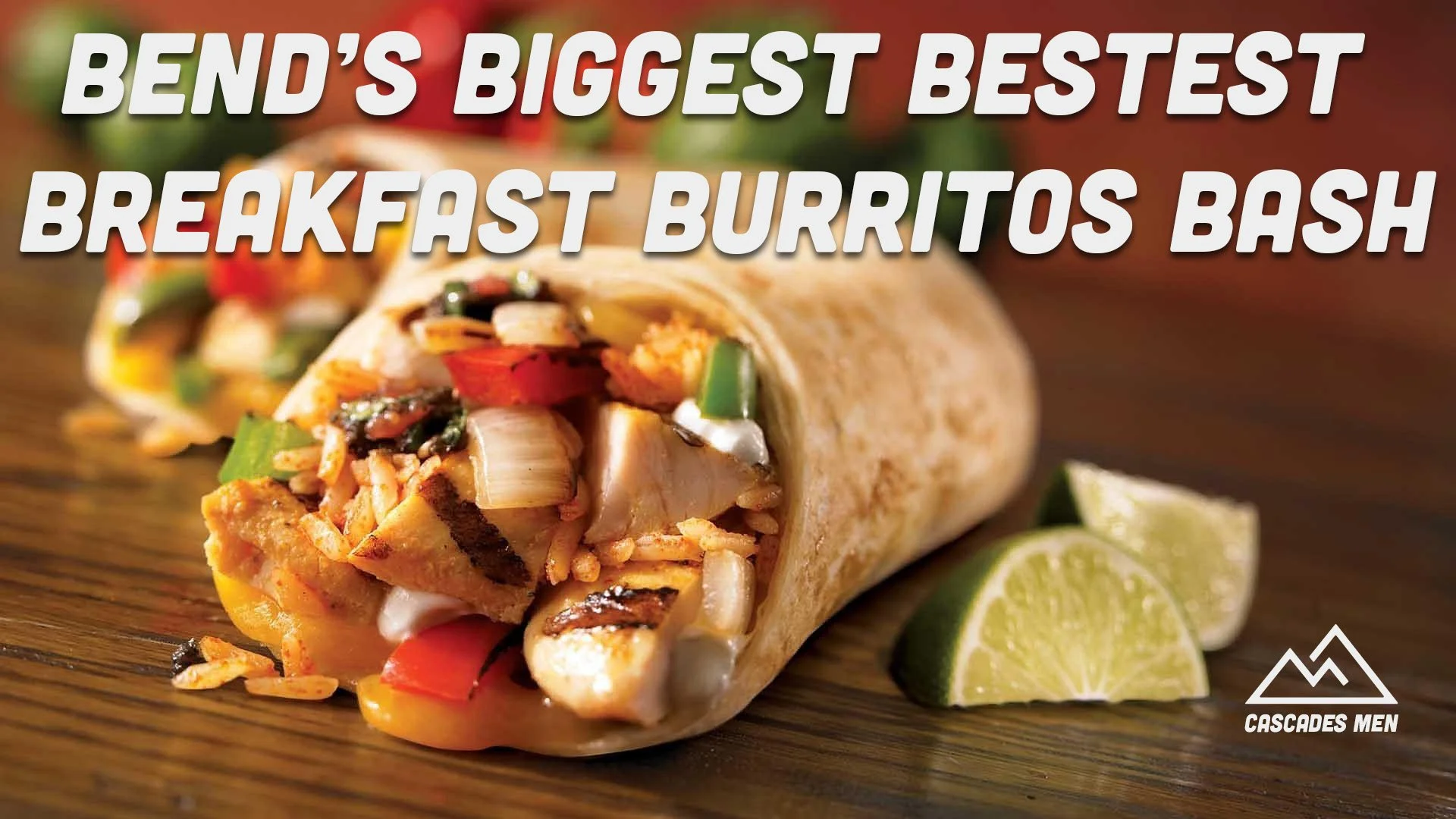 Men's Ministry: Bend’s Biggest Bestest Breakfast Burritos Bash