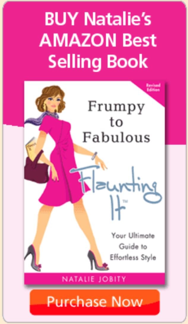 Frumpy to Fabulous: Flaunting It. Your Ultimate Guide to Effortless Style —  Leadership Coach for Women