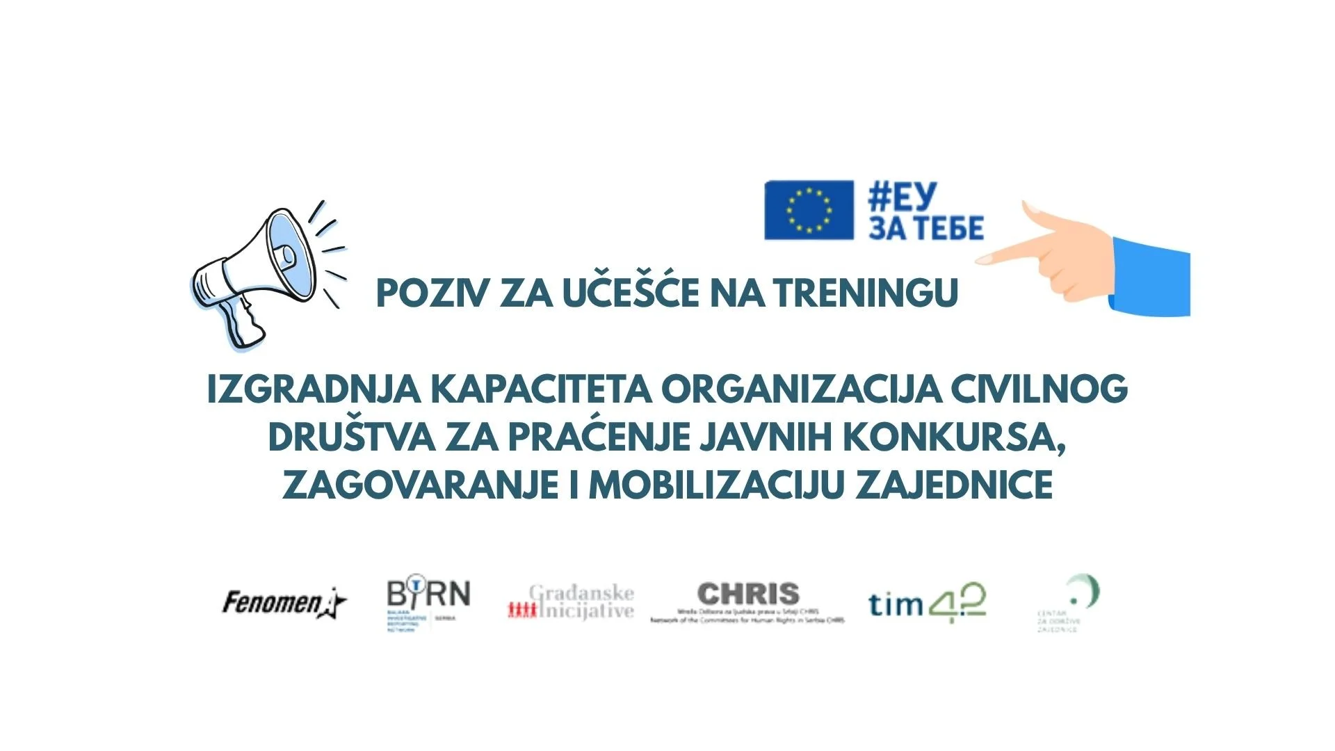 POZIV ZA UČEŠĆE NA TRENINGU: IZGRADNJA KAPACITETA ORGANIZACIJA CIVILNOG DRUŠTVA ZA PRAĆENJE JAVNIH KONKURSA, ZAGOVARANJE I MOBILIZACIJU ZAJEDNICE