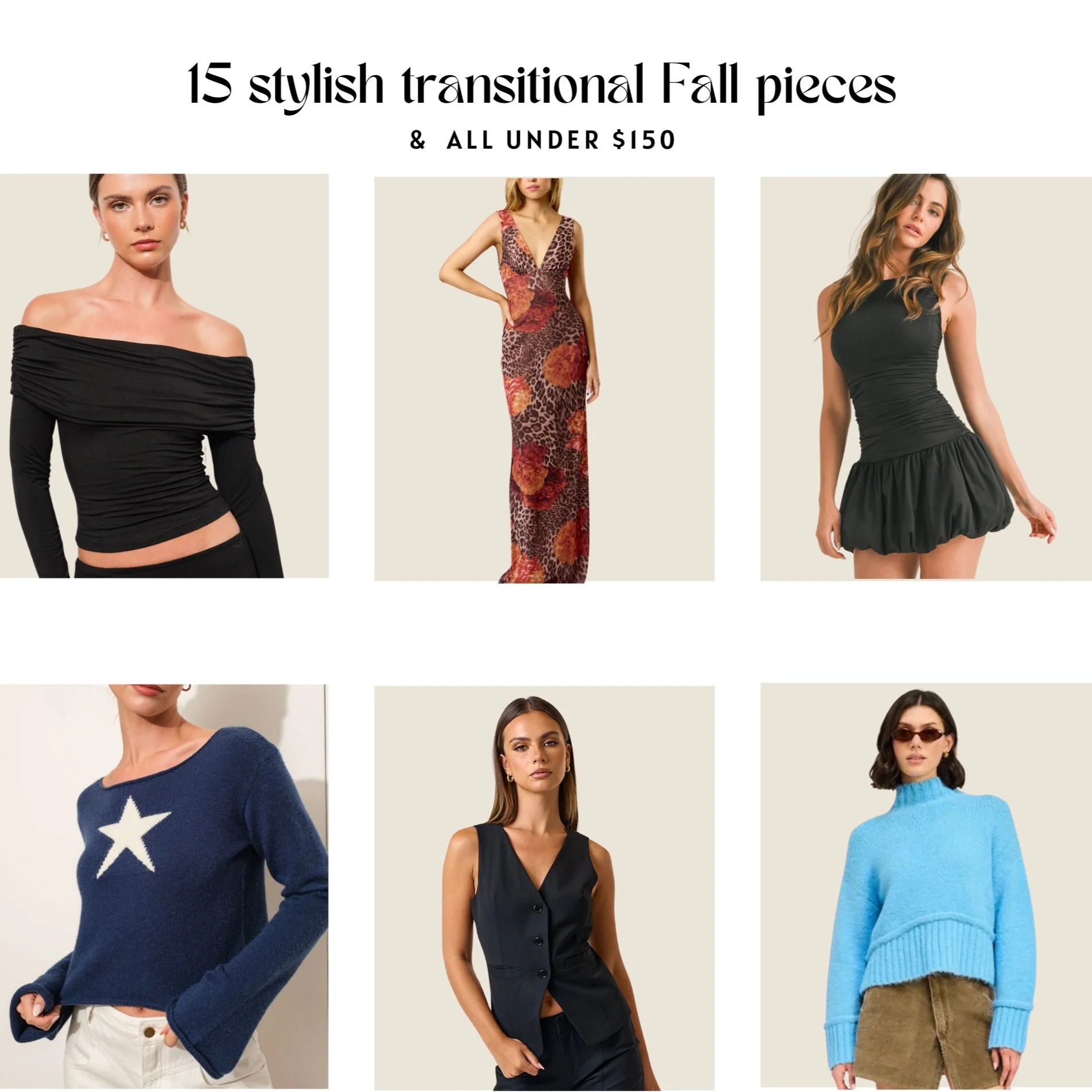 15 Stylish Transitional Fall Pieces (&amp; All under $150)