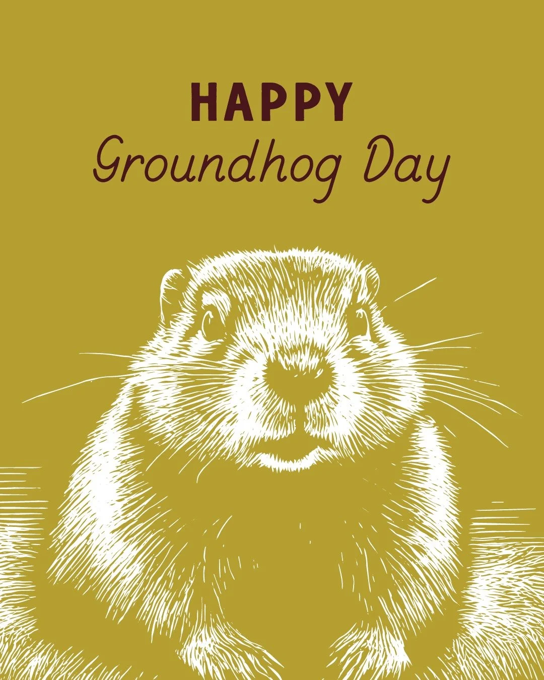 It's Groundhog Day and Punxsutawney Phil has declared six more weeks of winter! He's only right about 30% of the time though, so be sure to factor that in 😂. 

My husband introduced me to the "Groundhog Day" movie with Bill Murray when we 