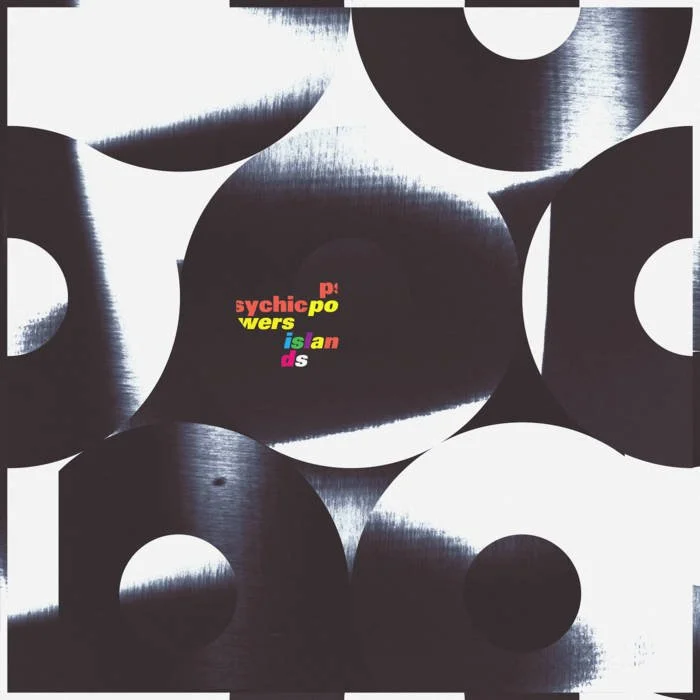 Psychic Powers 'Islands' EP