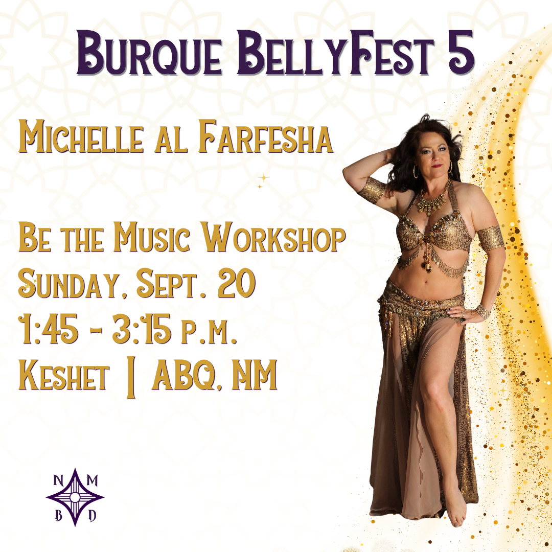 Michelle al Farfesha: Be the Music- Using Layers, Accents, & Emotions to Express Your Music
