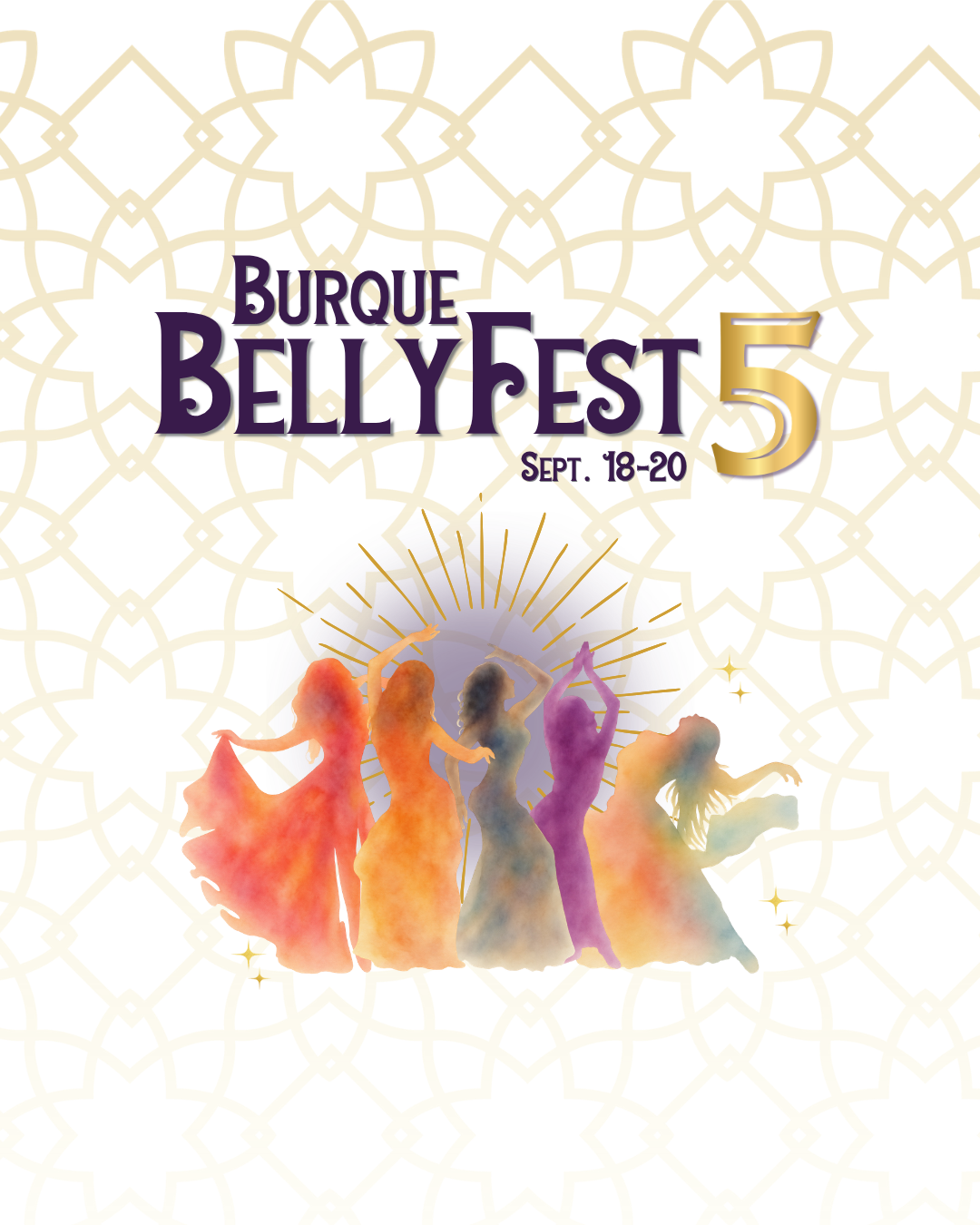 Burque BellyFest 5 Sept. 18-20. Five silhouettes of dancers
