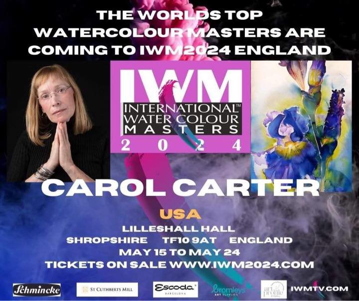 Coming soon!
May 15 - 24, 2024

Sign up for the live stream TV if you can&rsquo;t attend.

Use code: https://iwm2024.com/CarolCarterArt

All live demos, interviews, tour of exhibit- 60 hours of live and recorded events.  Video available for 6 months.