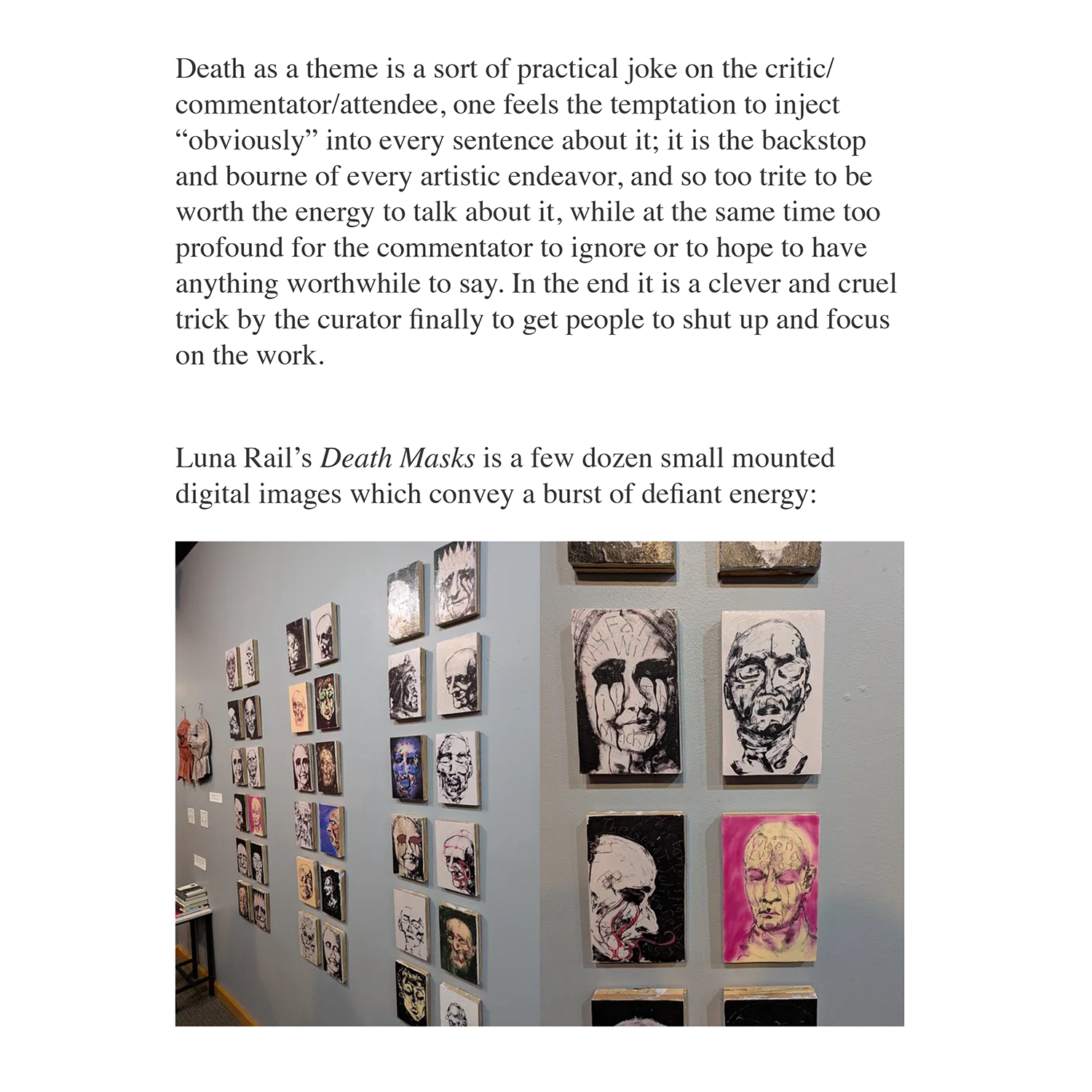 Excerpt from the exhibition review...