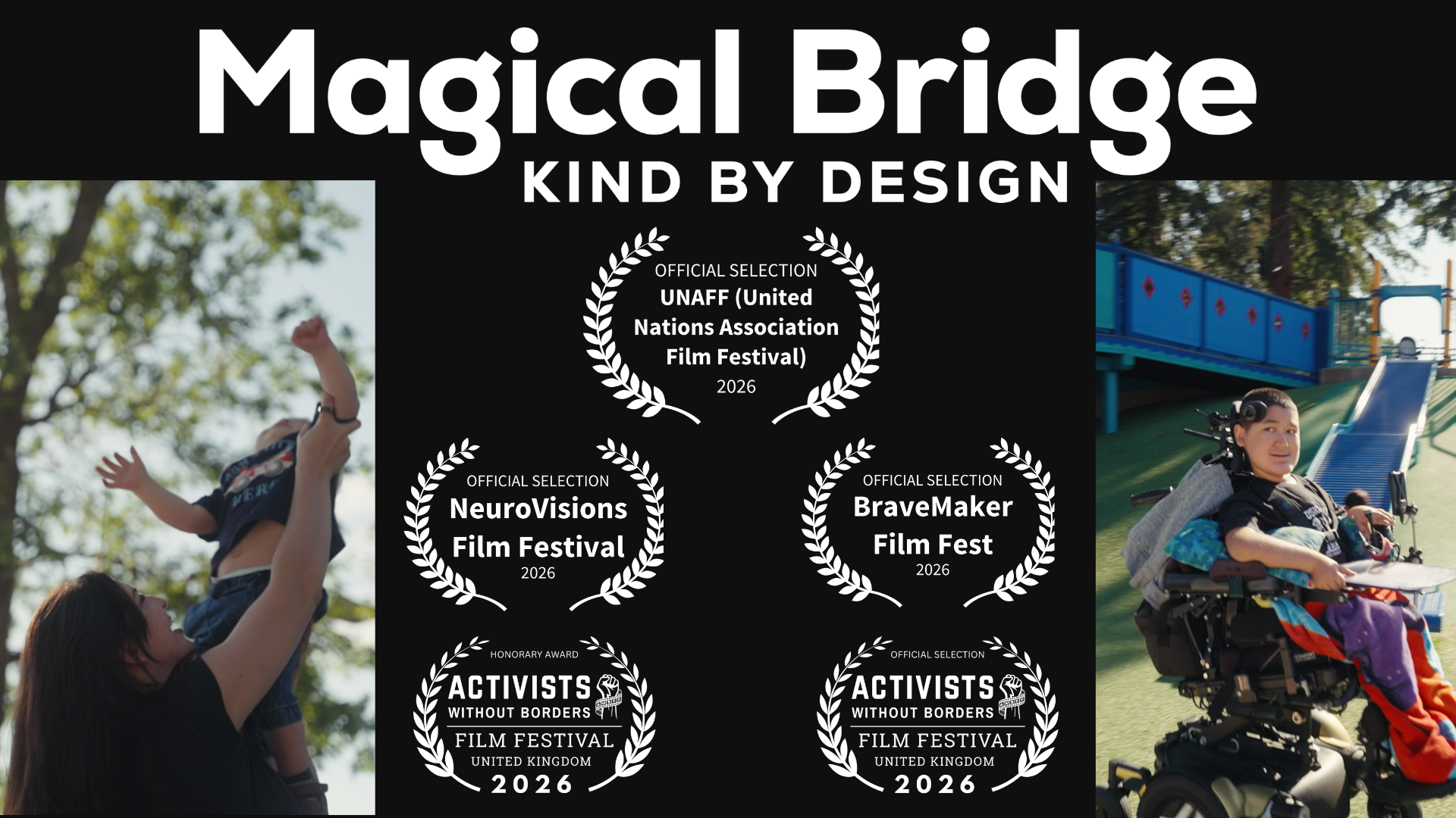 Magical Bridge: Kind By Design Screening at United Nations Association Film Festival