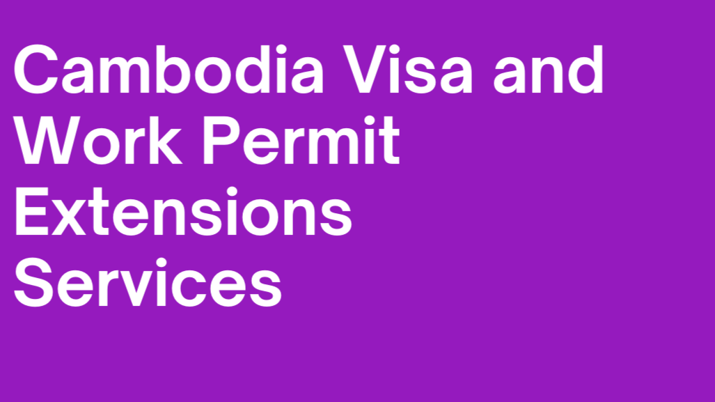 Purple background with text reading 'Cambodia Visa and Work Permit Extensions Services' and 'Remote Cambodia Adventure'. Includes a website URL www.remotecambodiaadventure.com.