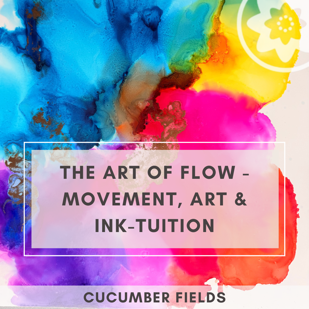 The Art of Flow - Movement, Art &amp; INK-tuition