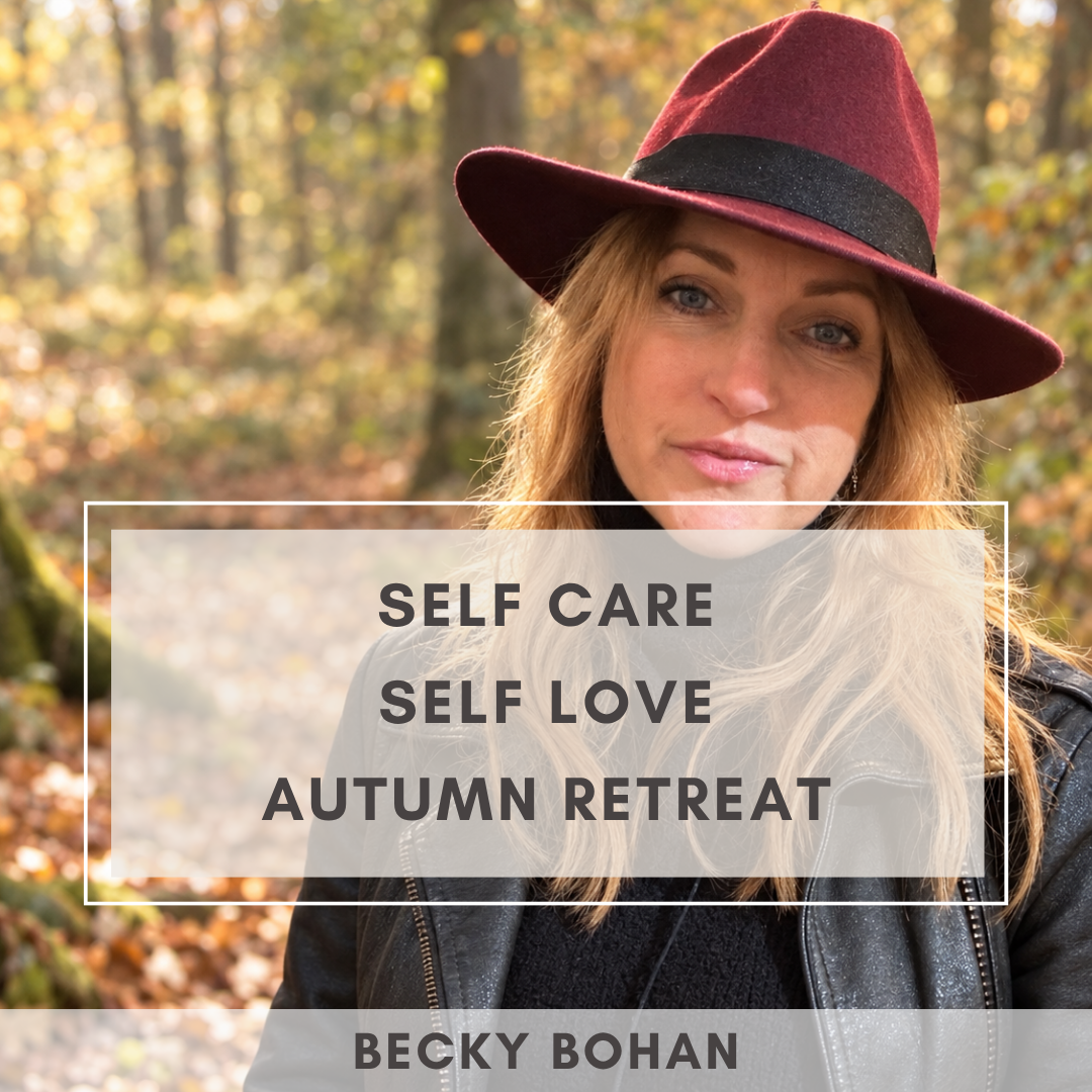 Self Care Self Love Autumn Retreat