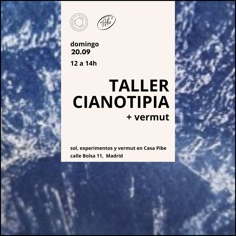 Taller domiguero: Cianotipia + vermut - domingo 20 de septiembre