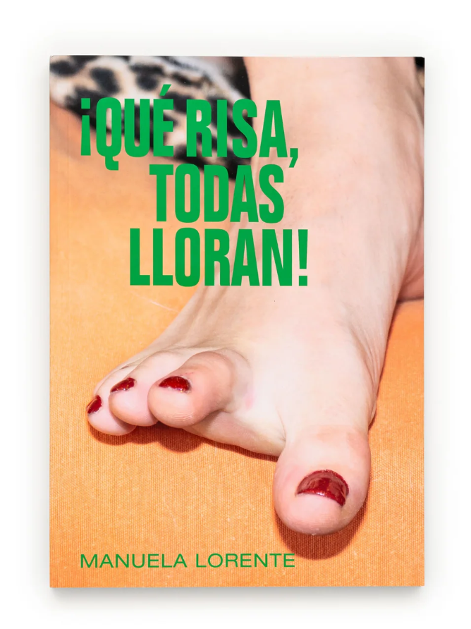 ¡Qué risa, todas lloran! - Manuela Lorente
