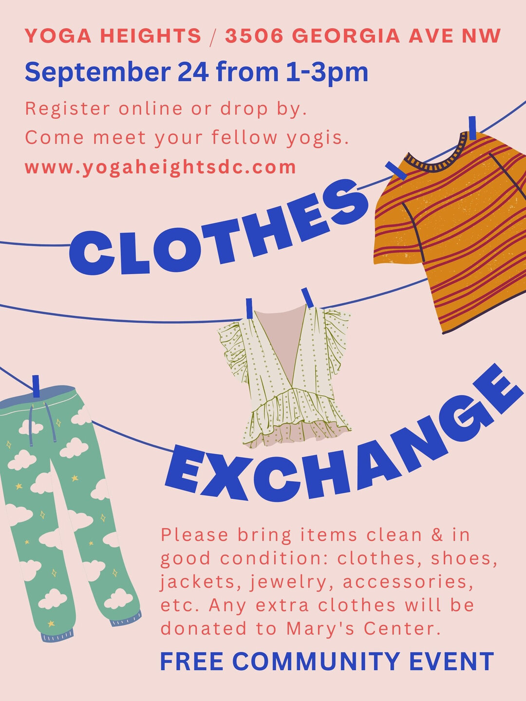 Looking for a little closet refresh? Or maybe just the chance to connect with some awesome fellow yogis? Come join us at Yoga Heights Georgia Ave for a community clothing exchange! Bring items in good condition that you are ready to part with :-) You