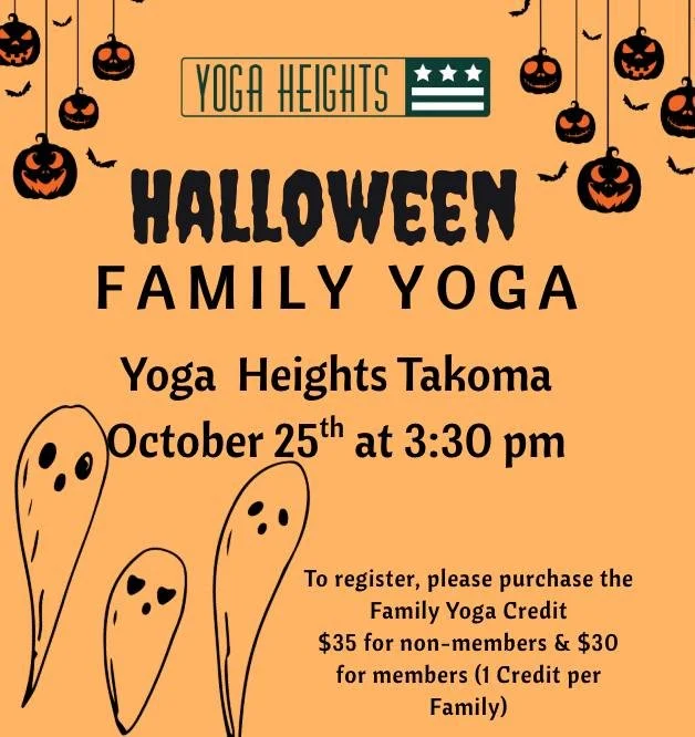 Join us on October 25th for Halloween Family Yoga 🎃

Amy Fisher-Bruey will lead this joyful practice, where families come together to enjoy yoga poses and games, breathing exercises and mindfulness activities - with a fun Halloween flare! 

To regis
