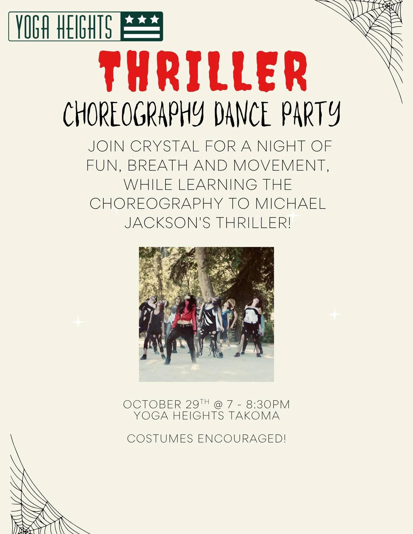 Get in the Halloween spirit at a THRILLER Choreography Dance Party! On October 29th, join Crystal for an evening of fun, breath and movement while learning the choreography to Michael Jackson's THRILLER.
To register, purchase the THRILLER workshop c