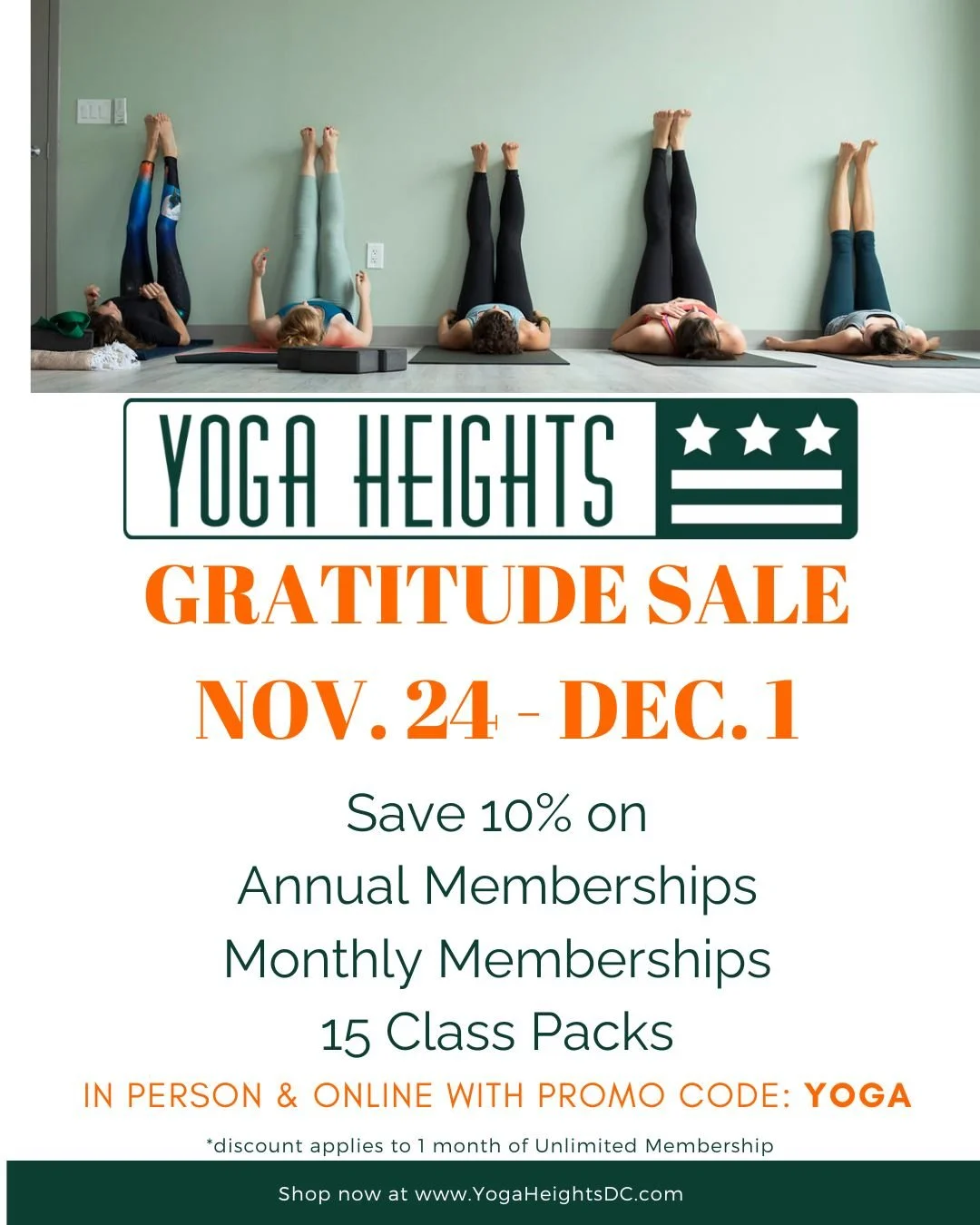 Our Annual Gratitude Sale is back! Enjoy 10% off everything from November 24th to December 1st! In studio and online - Promo Code: YOGA 

#YogaHeightsDC #YHDC #YogiSoul #YogaStrong #PracticeDaily #Community #YogaPractice #Om #Meditation #YogaLiving #