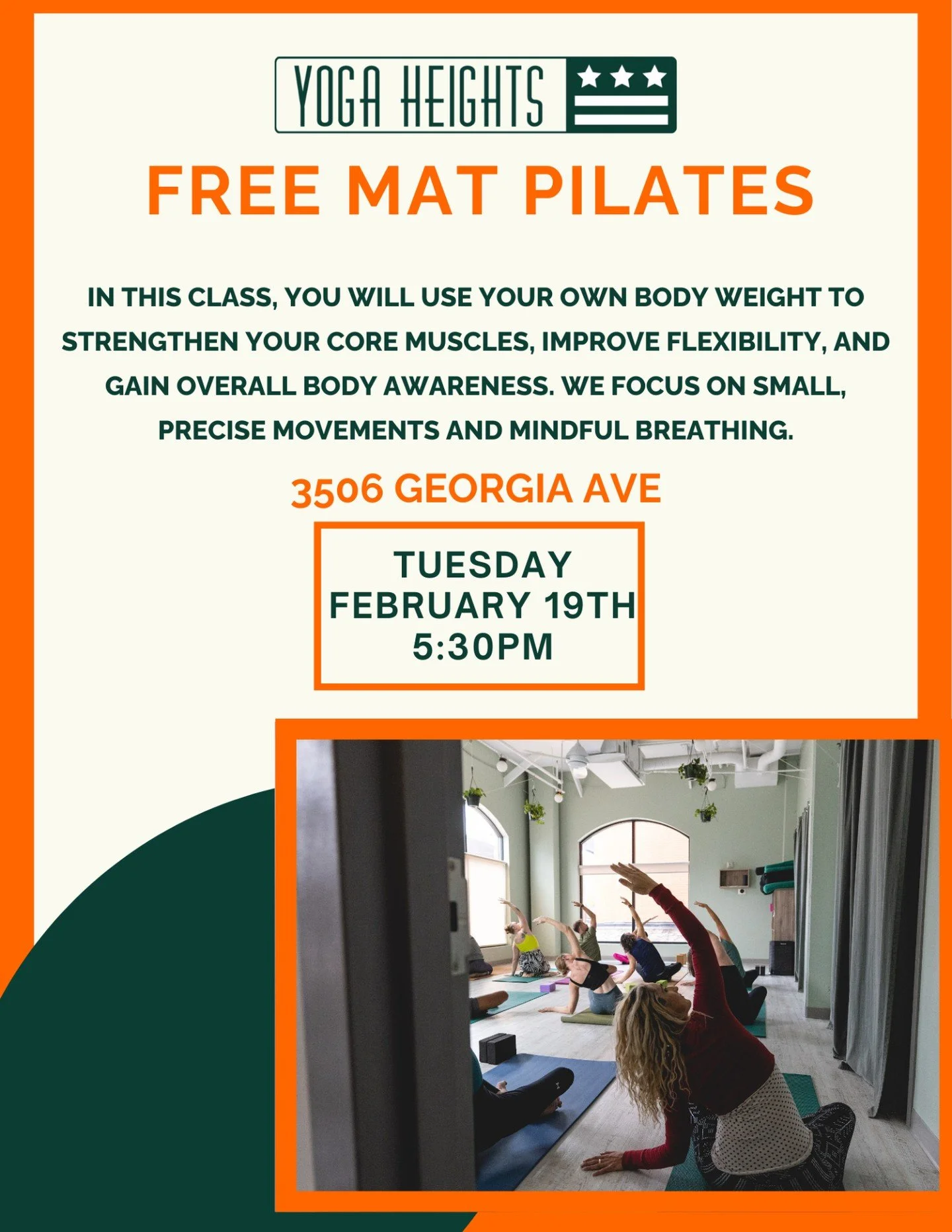 Join us for a FREE Mat Pilates class on February 19th at YH Georgia Ave! 

Our mat Pilates class is appropriate for all fitness levels. In this class, you will use your own body weight to strengthen your core muscles, improve flexibility, and gain ov