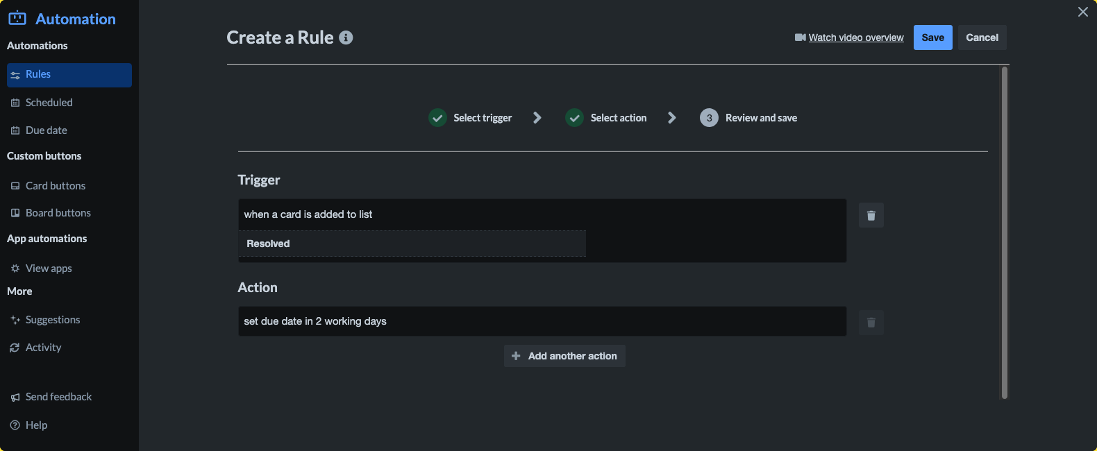 Screenshot: When a card is added to list ‘Resolved’, set due date in 2 working days