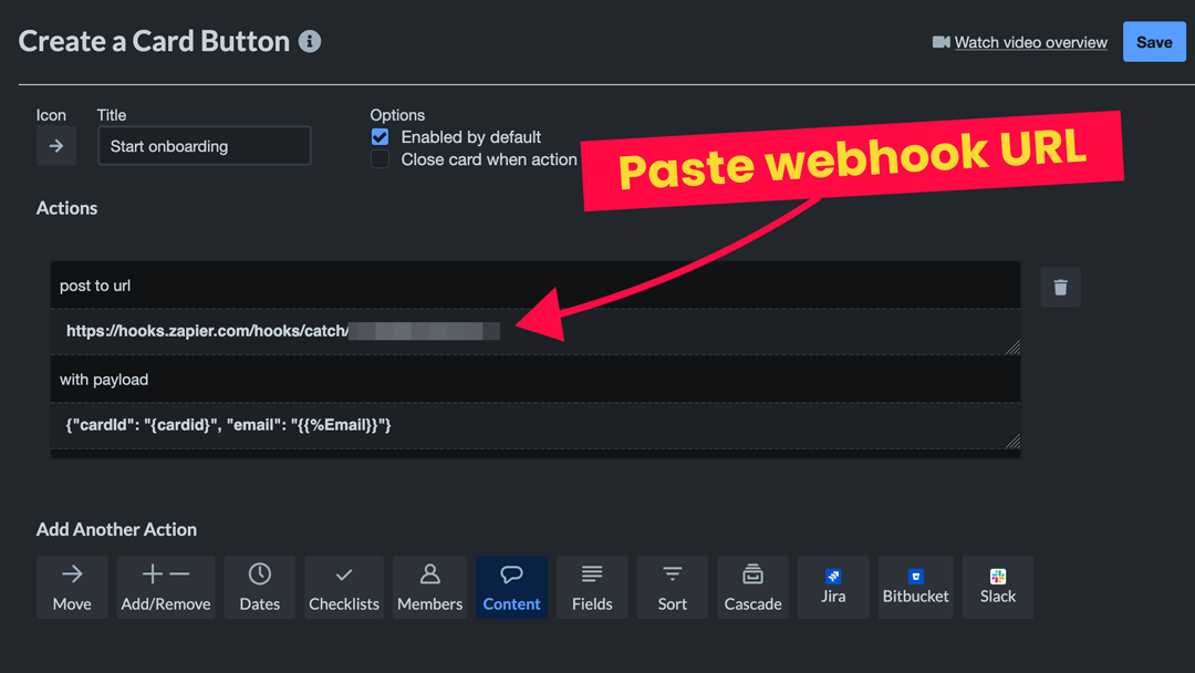 A screenshot of the Trello button automation set up, with an annotation pointing towards the 'post to url' field with the text 'Paste webhook URL'