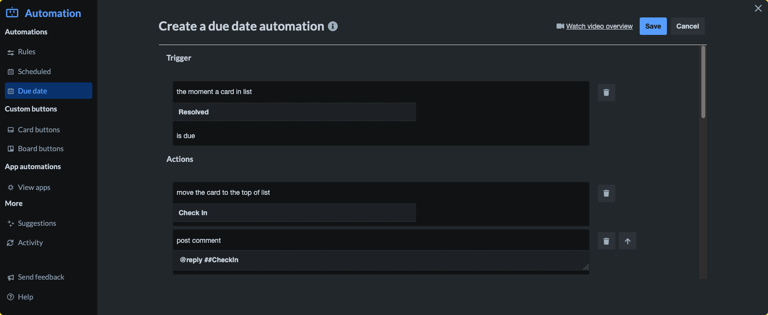 Screenshot: The moment a card in list ‘Resolved’ is due, move the card to the top of list ‘Check In’ and post comment ‘@reply ##CheckIn’