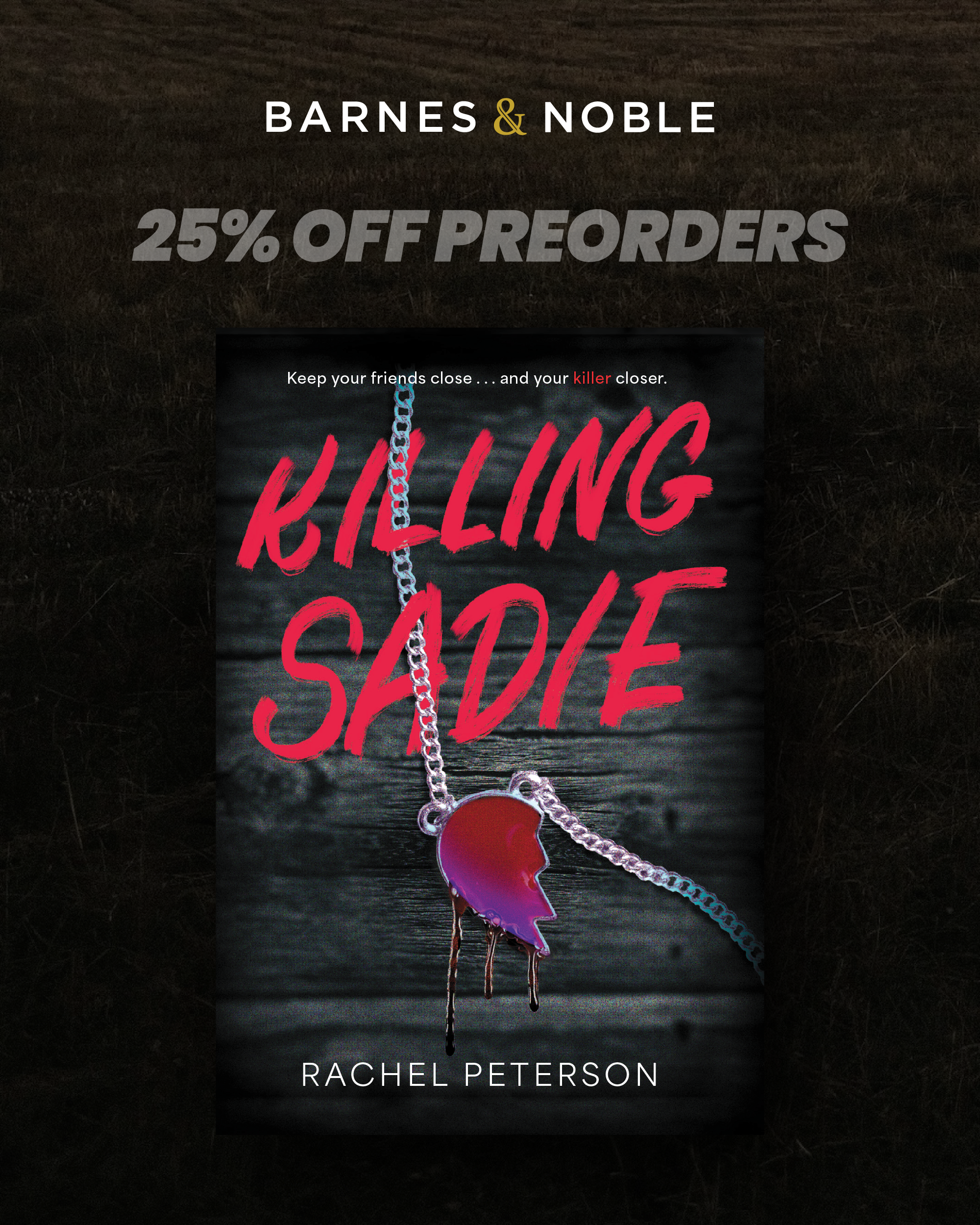 Barnes &amp; Noble Killing Sadie preorder sale!