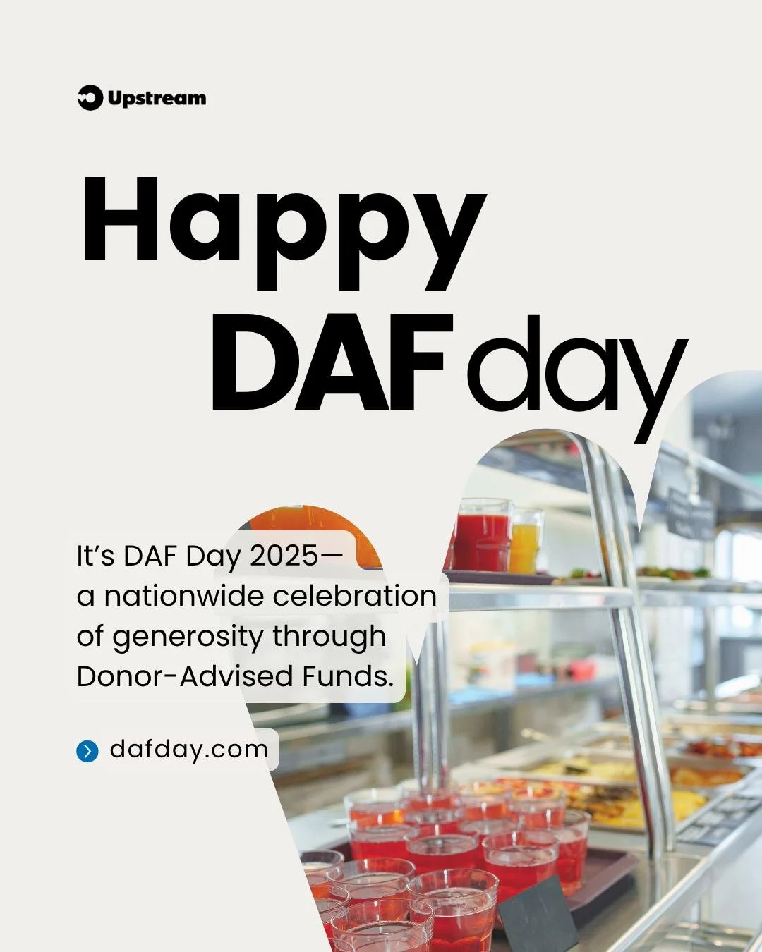 🎉 Today, your DAF will advance reuse, like never before.

It&rsquo;s DAF Day 2025&mdash;a nationwide celebration of generosity through Donor-Advised Funds.

When you make a DAF gift to Upstream today, you&rsquo;re helping us drive change toward a ro