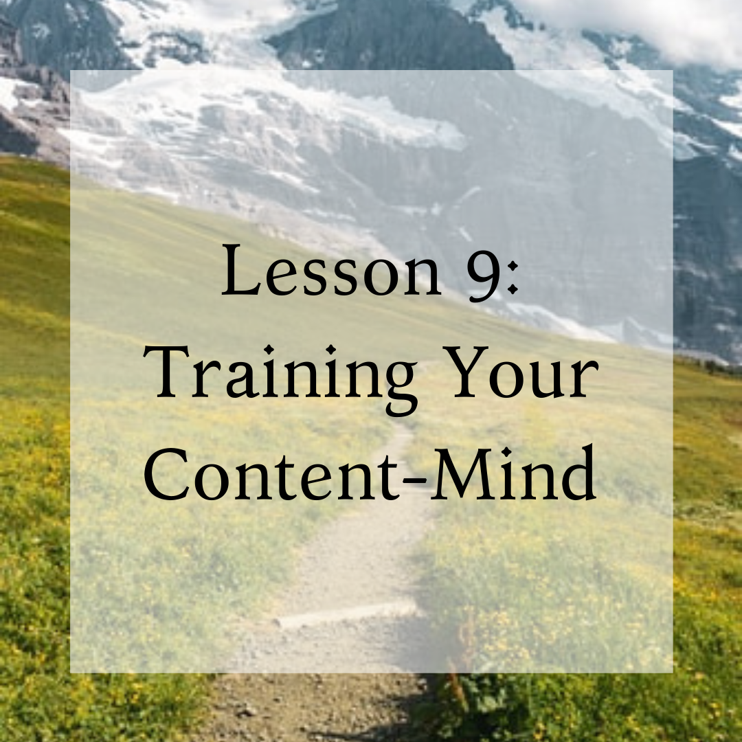 Lesson 9: Training Your Content-Mind