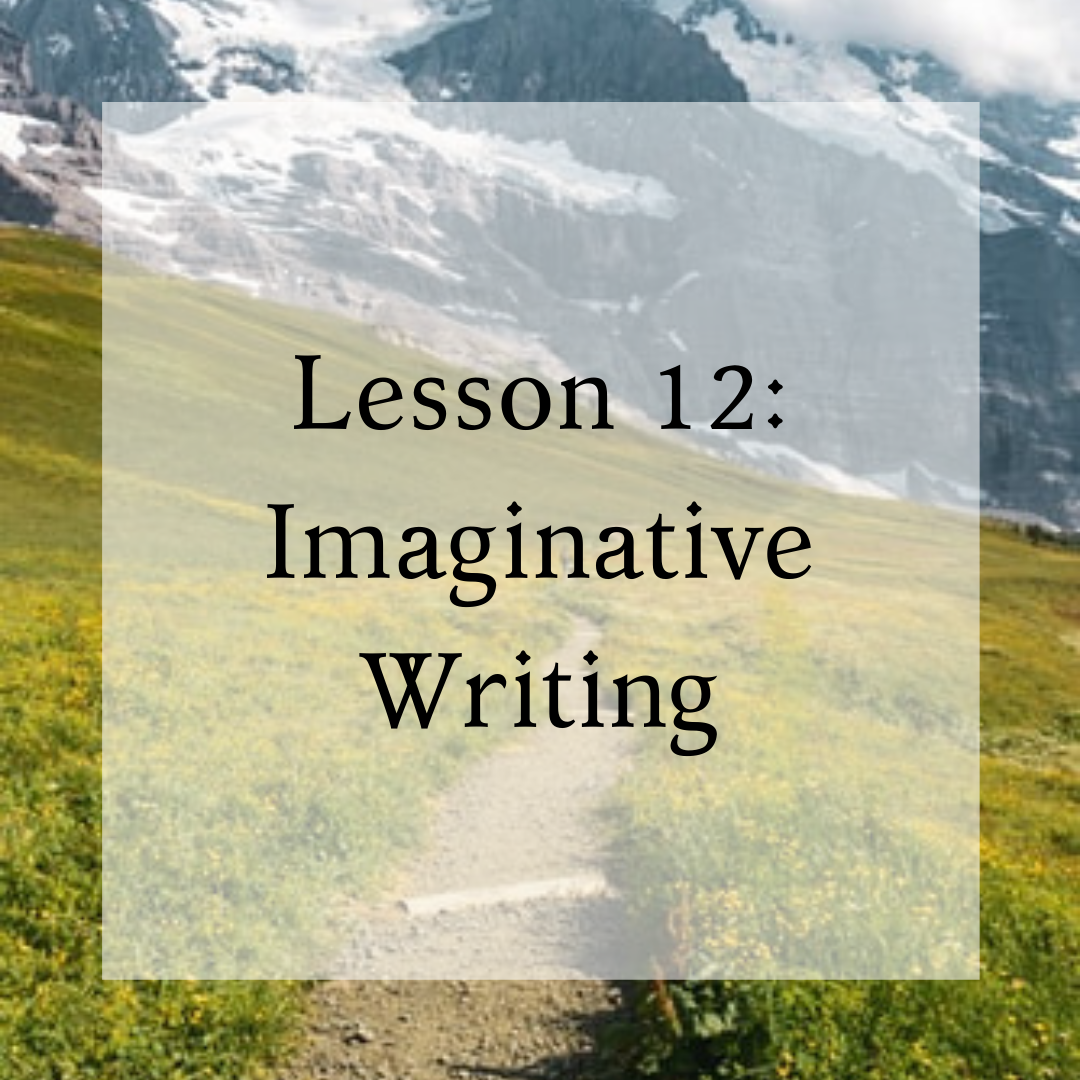 Lesson 12: Imaginative Writing