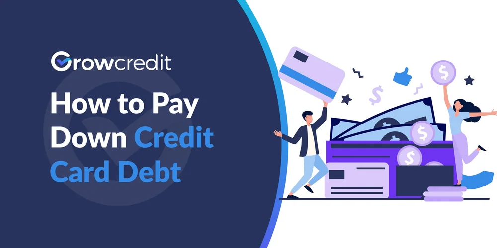 How to Pay Down Credit Card Debt — Grow Credit Blog