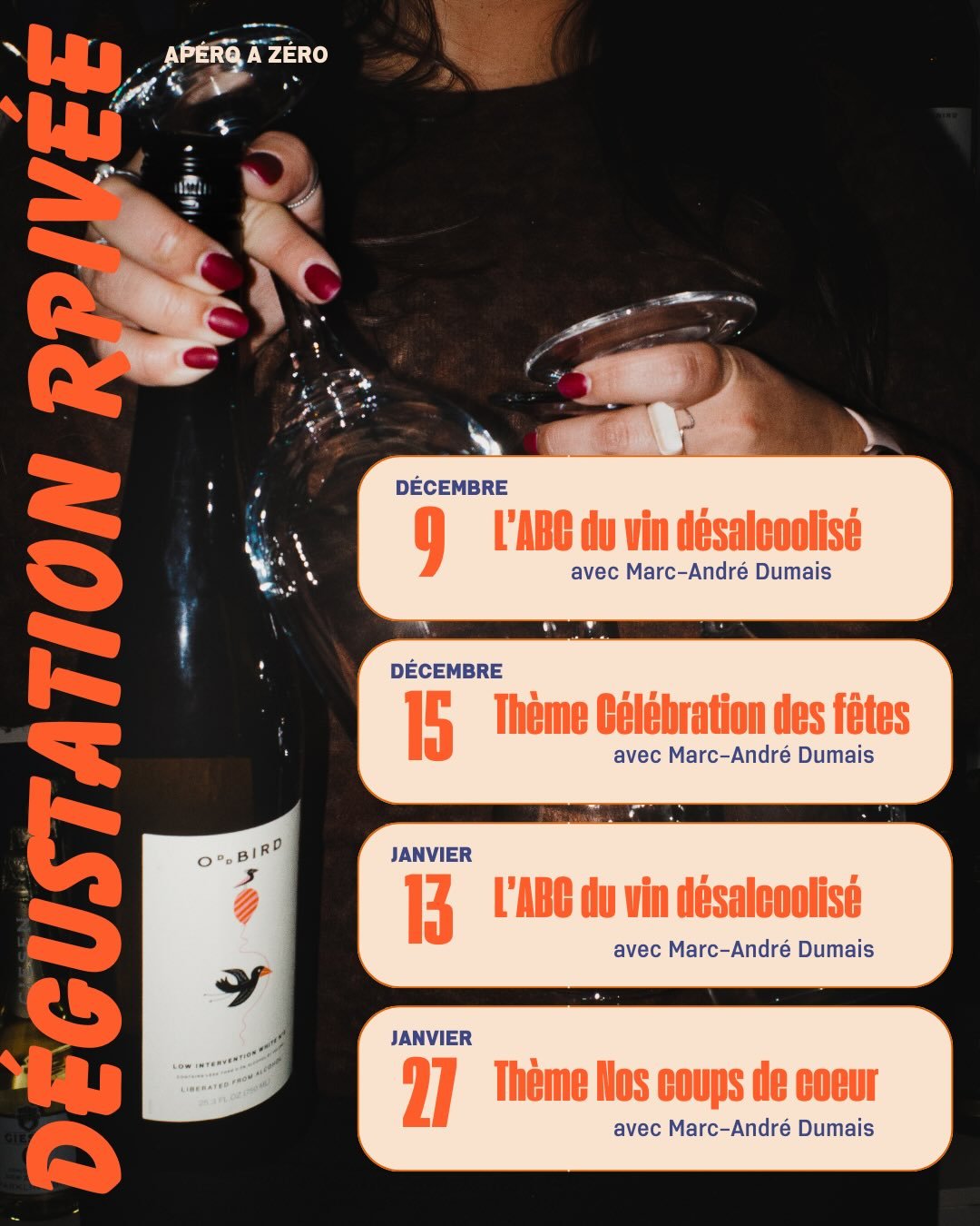 📣 NOUVEAU : 4 dates de soir&eacute;es d&eacute;gustations priv&eacute;es &agrave; l&rsquo;agenda!

Deux en d&eacute;cembre, deux en janvier et chacune a son vibe✨

Avec Marc-Andr&eacute; Dumais (professionnel de l&rsquo;industrie) partez &agrave; la
