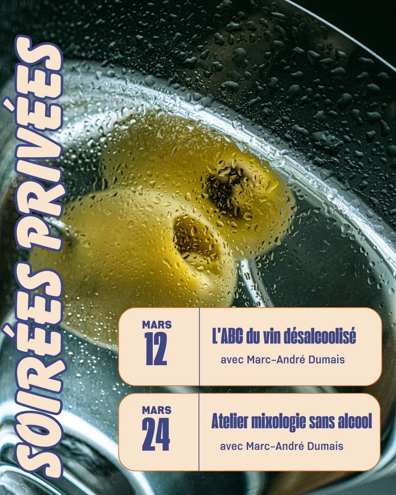 NOS &Eacute;V&Eacute;NEMENTS EN MARS 🗓️

12 MARS - L&rsquo;ABC du vin d&eacute;salcoolis&eacute; 🍷 Retrouvez-nous pour une soir&eacute;e d&eacute;gustation priv&eacute;e o&ugrave; vous y d&eacute;couvrirez 5 vins en d&eacute;gustations, plateau d&r
