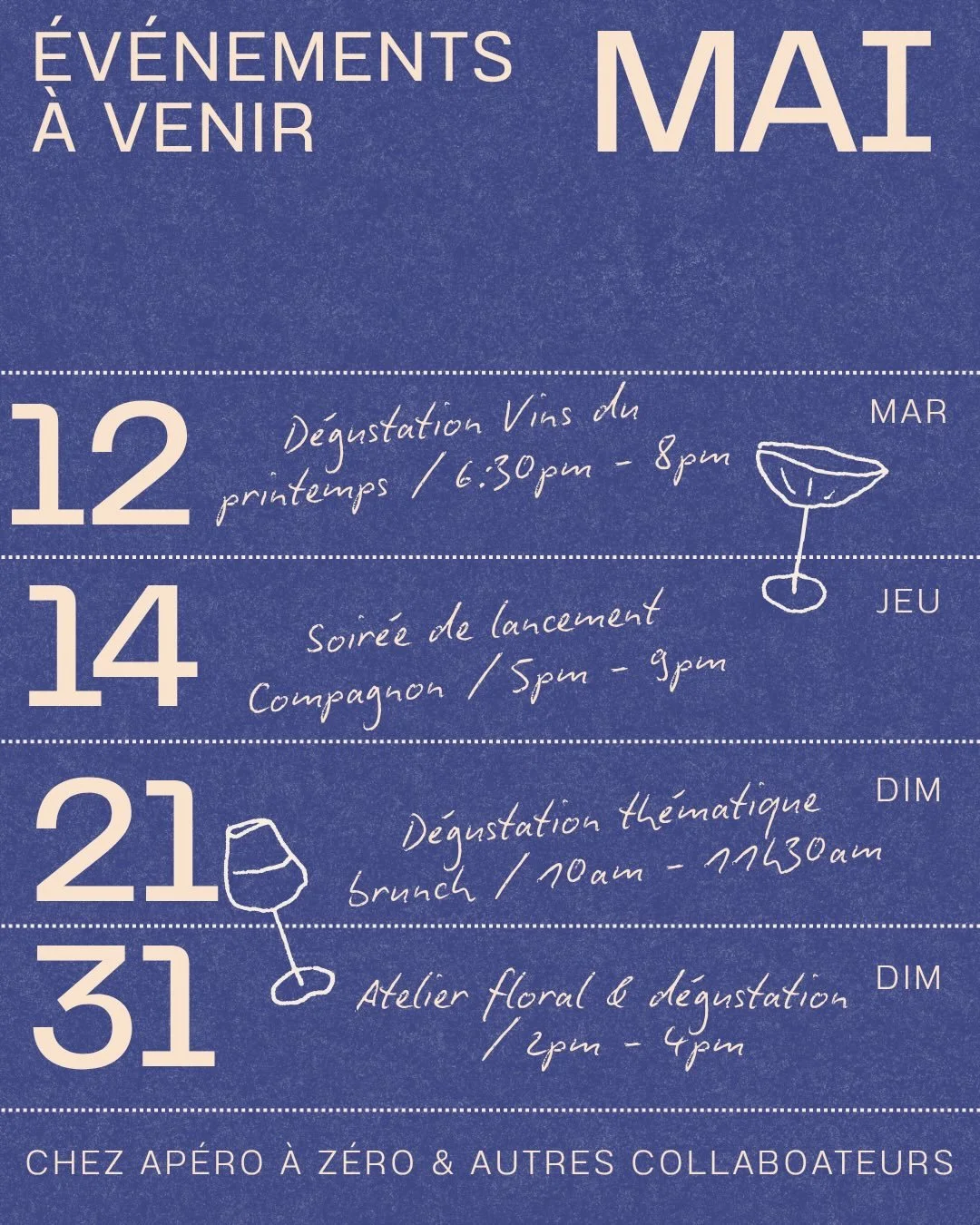 CALENDRIER MOIS DE MAI 🍾
 Chez Ap&eacute;ro &agrave; Z&eacute;ro et chez nos merveilleux collaborateurs, on vous a pr&eacute;par&eacute; une s&eacute;rie d&rsquo;&eacute;v&eacute;nements uniques autour du sans alcool! 

📅 Au programme :

🍷 12 mai 