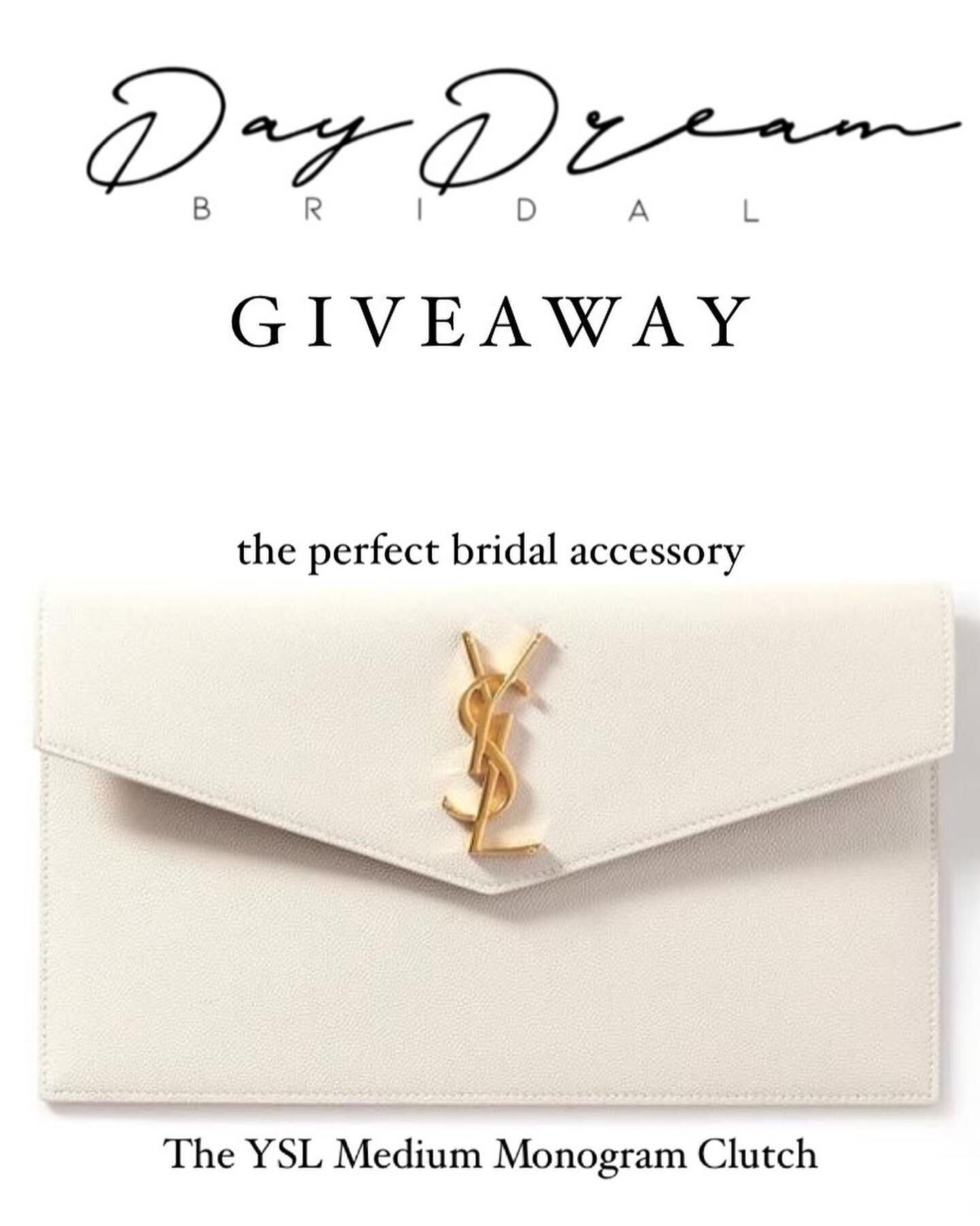 CLOSED ! To thank you all for all the love and support the last 4 months we are giving away the perfect bridal clutch. The medium YSL monogram. Perfect for all bridal events including the wedding🥰 swipe the photo for giveaway instructions. ONE WINNE