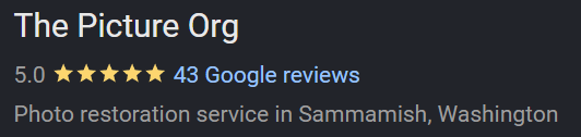 Google business listing for The Picture Org, a photo restoration service in Sammamish, Washington, displaying a 5.0 rating based on 43 reviews.