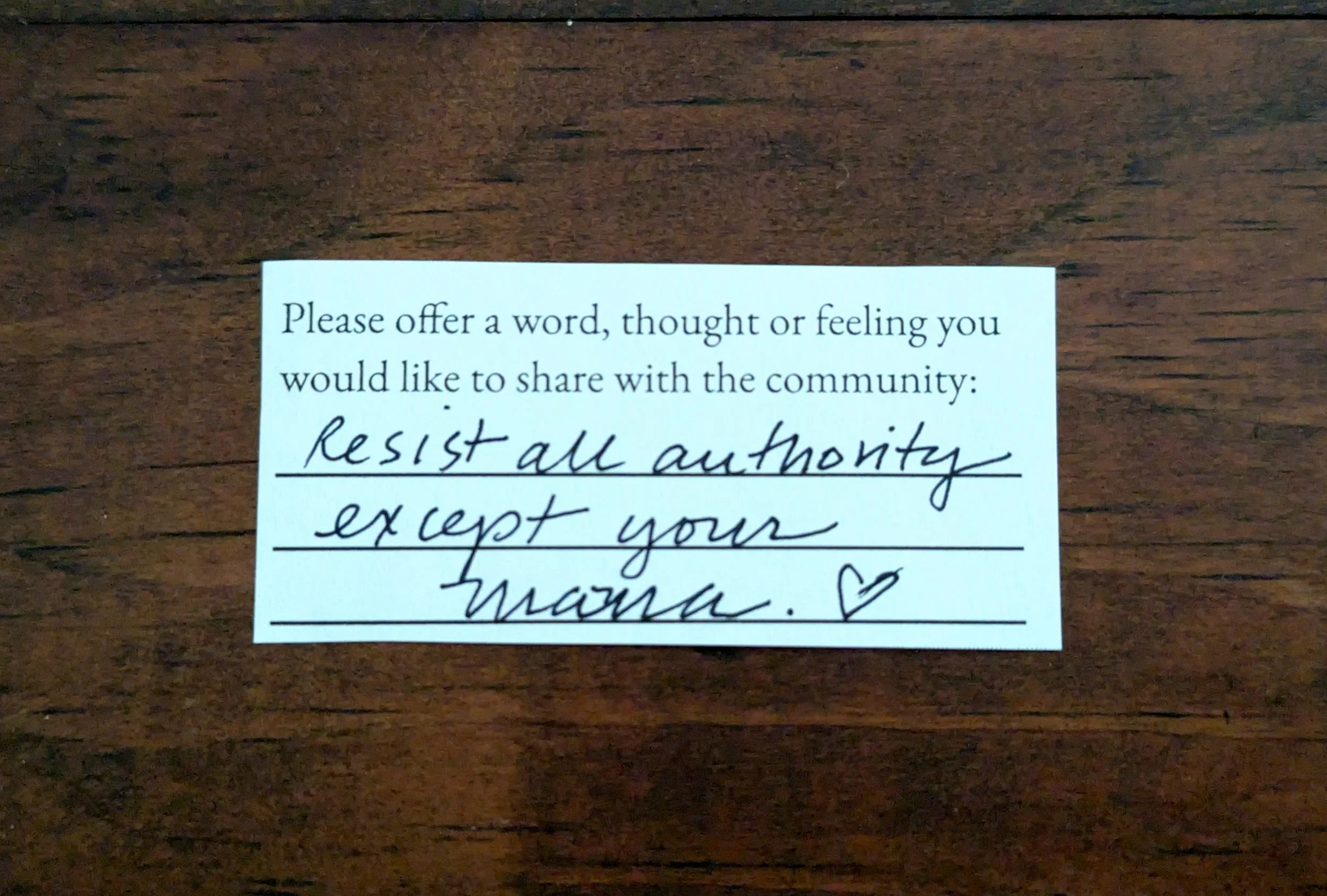 Offering 099 - "Resist all authority except your mama."