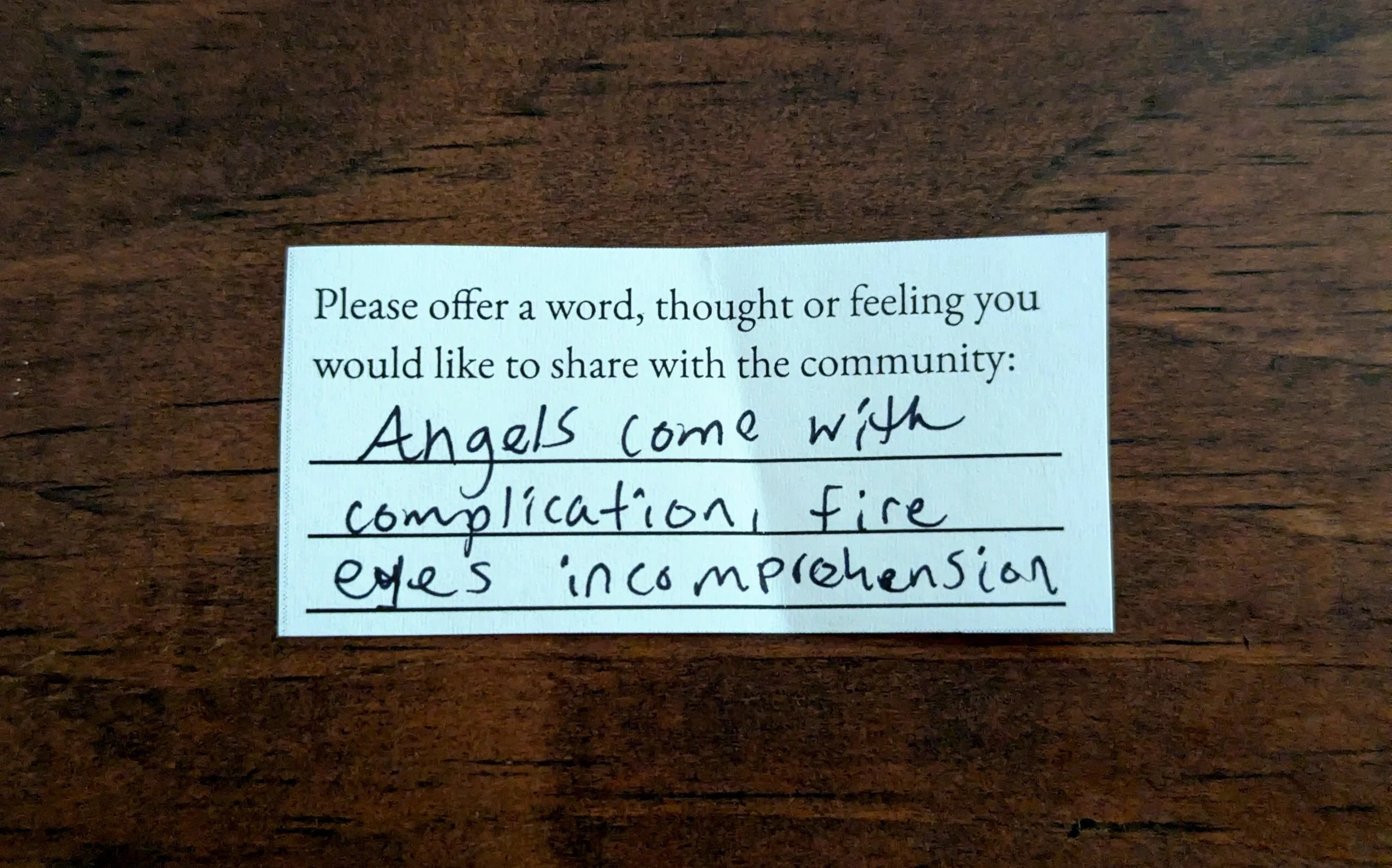 Offering 008 - "Angels come with complication, fire eyes incomprehension"
