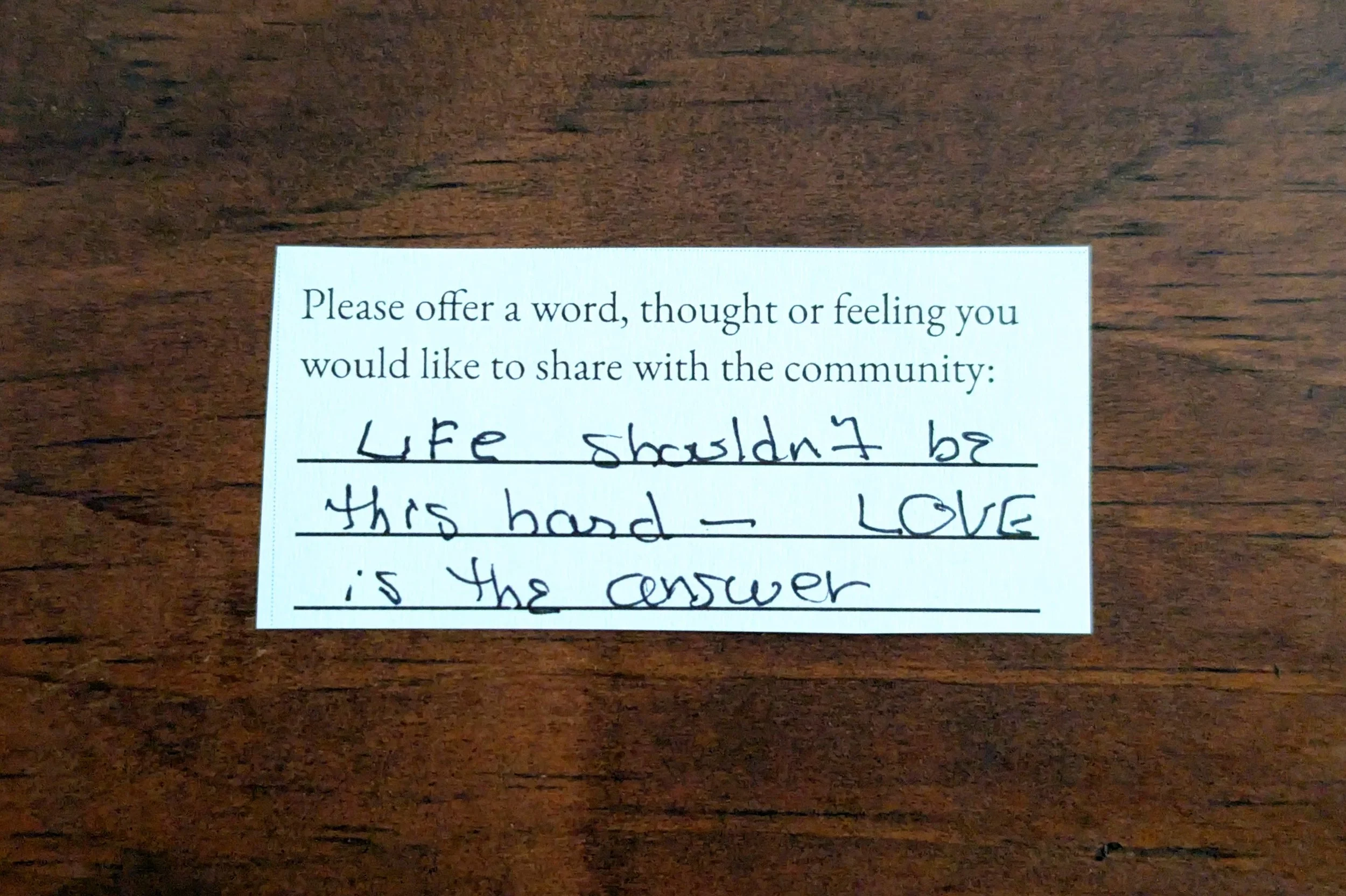 Offering 003 - "Life shouldn't be this hard - LOVE is the answer"