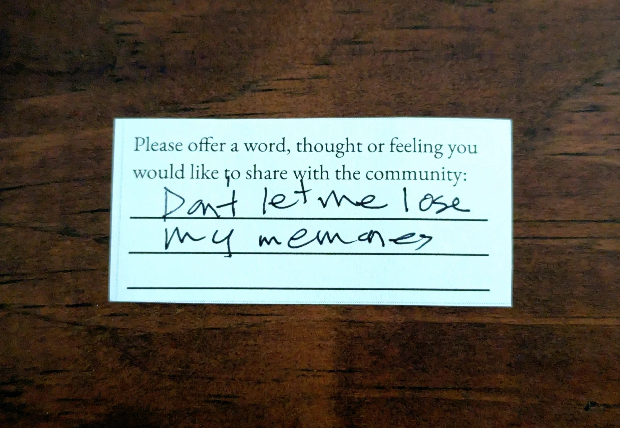 Offering 074 - "Dont let me lose my memories"